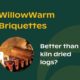 WillowWarm Briquettes blog image - are they better than kiln dried logs?